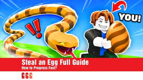 Steal an Egg Guide | How to progress fast in the game