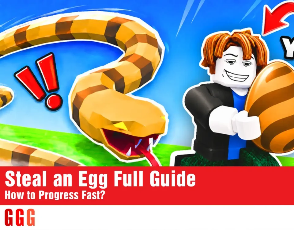 Steal an Egg Guide