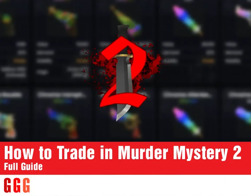 Trade in Murder Mystery 2
