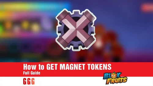 Fastest way to Farm MAGNET TOKENS in BLOX FRUITS