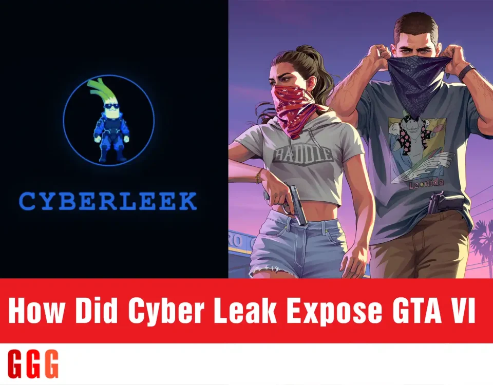 How Did Cyber Leak Expose GTA VI