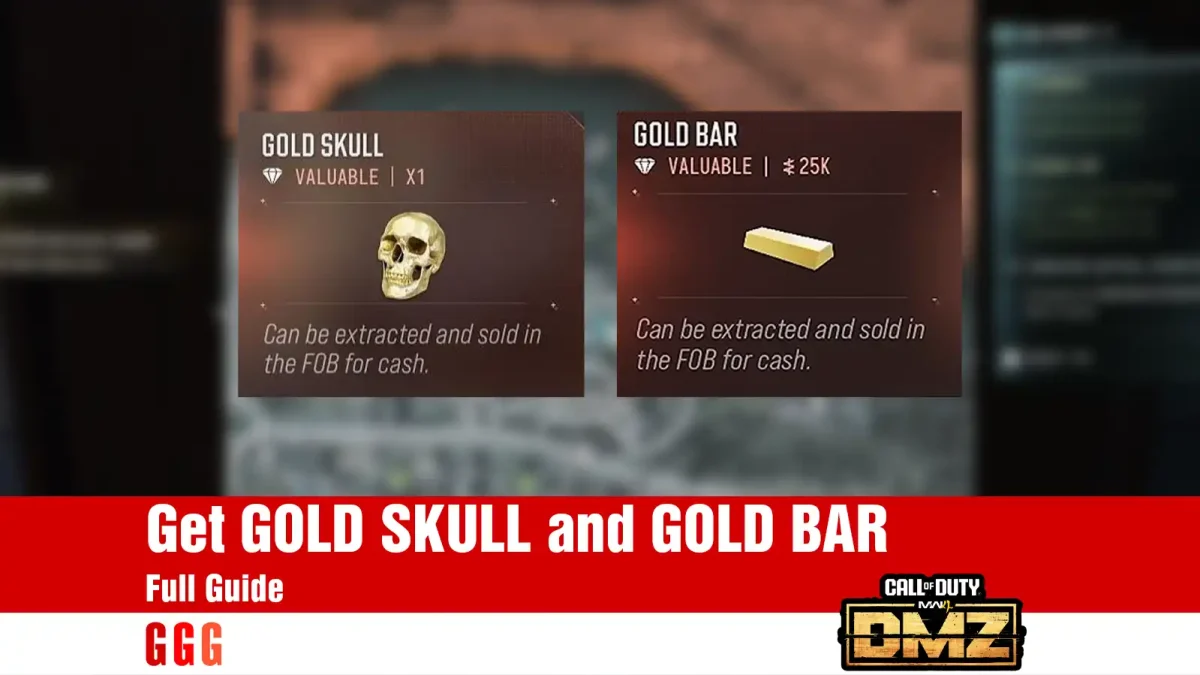 Get GOLD SKULL and GOLD BAR in Modern Warfare 4 DMZ